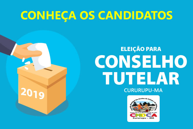 Candidatos ao Conselho Tutelar 2019