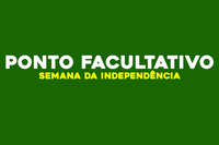 Ponto facultativo - Semana da Independência